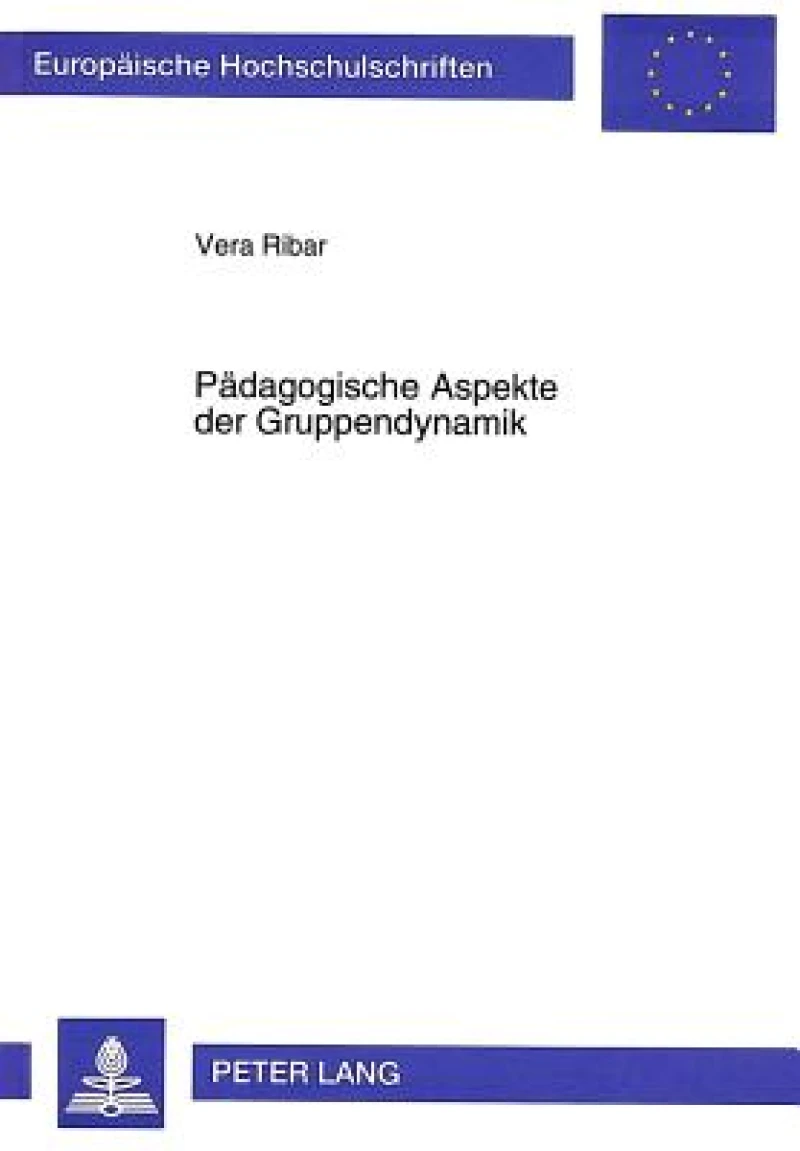 Paedagogische Aspekte der Gruppendynamik