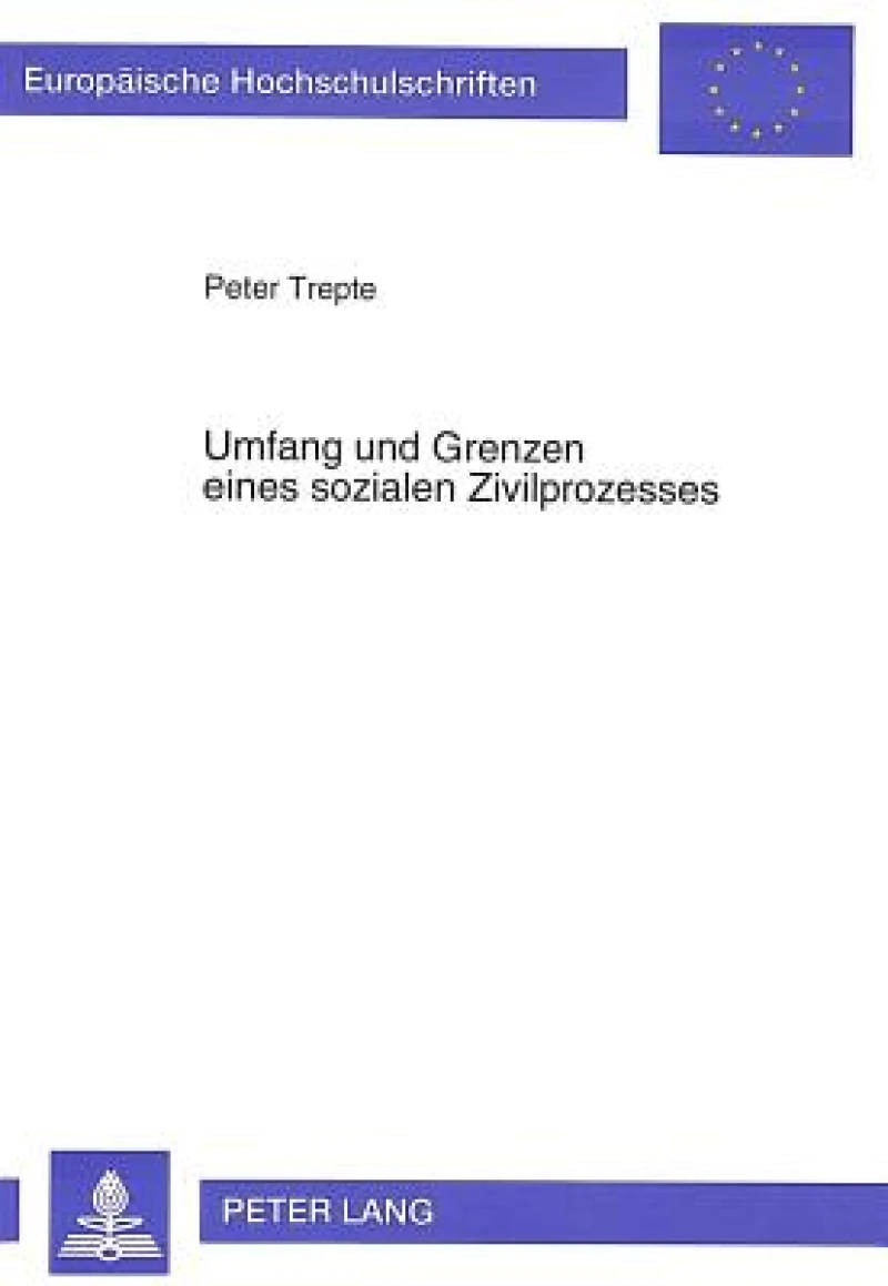 Umfang und Grenzen eines sozialen Zivilprozesses