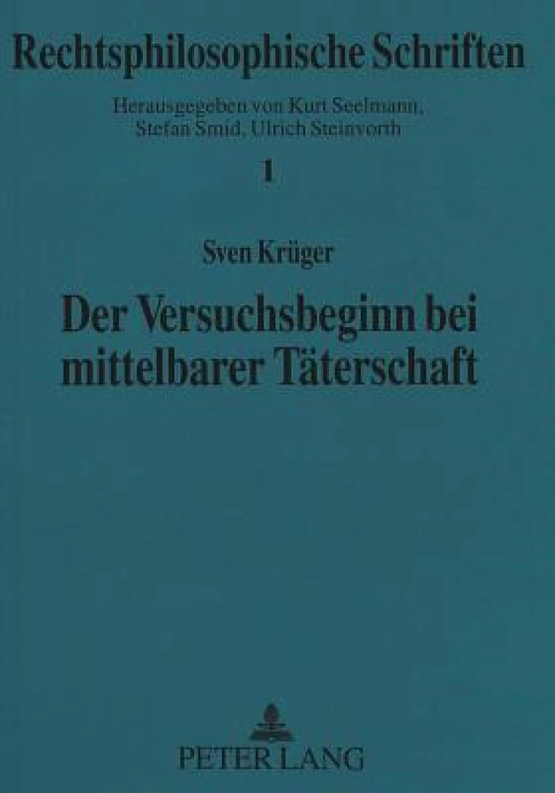 Der Versuchsbeginn bei mittelbarer Taeterschaft