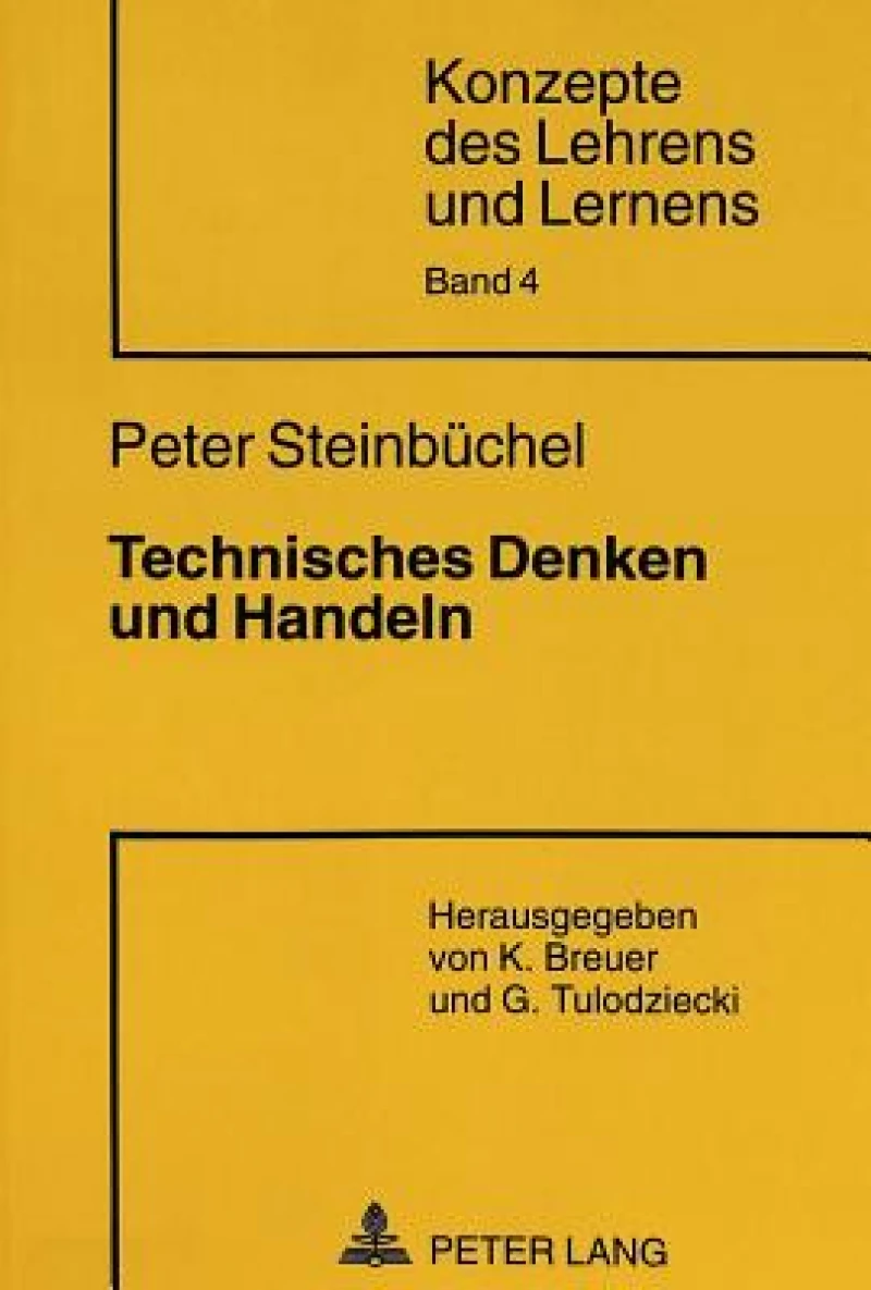 Technisches Denken und Handeln