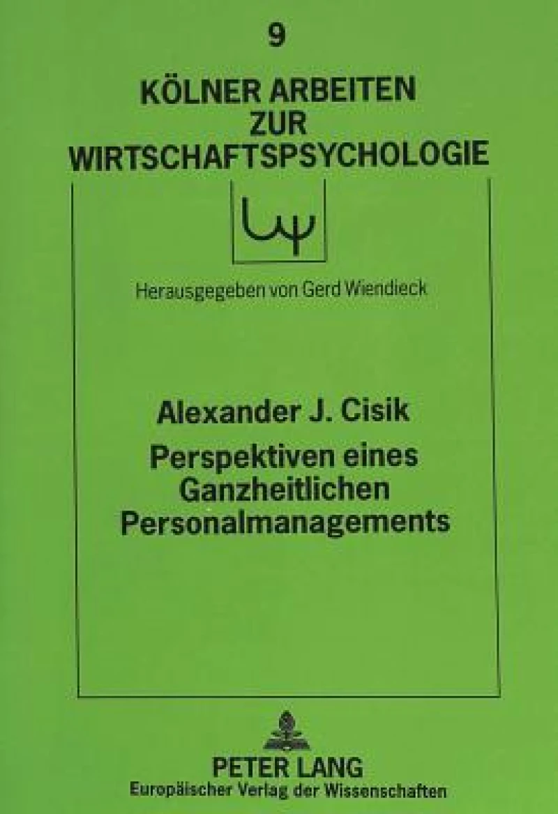 Perspektiven eines Ganzheitlichen Personalmanagements
