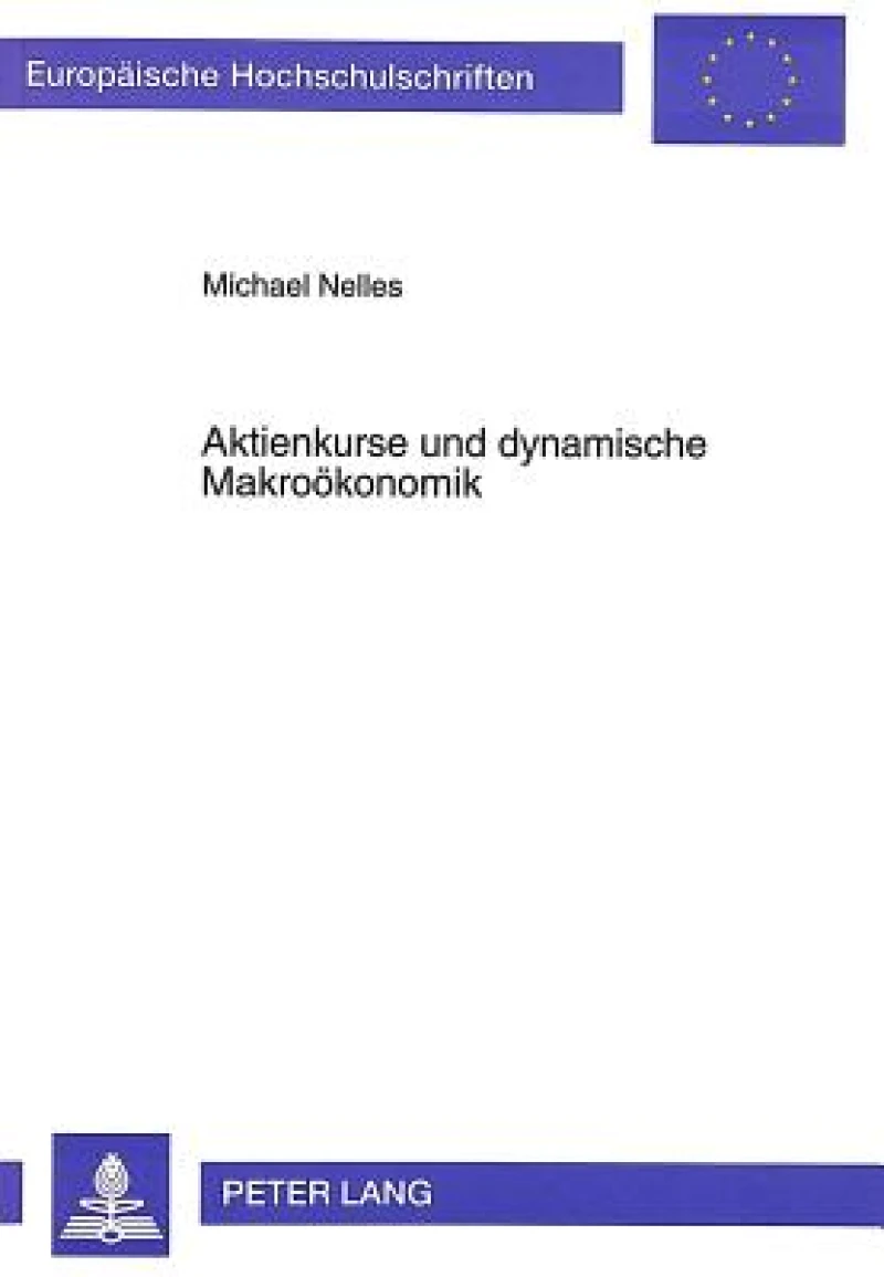 Aktienkurse und dynamische Makrooekonomik