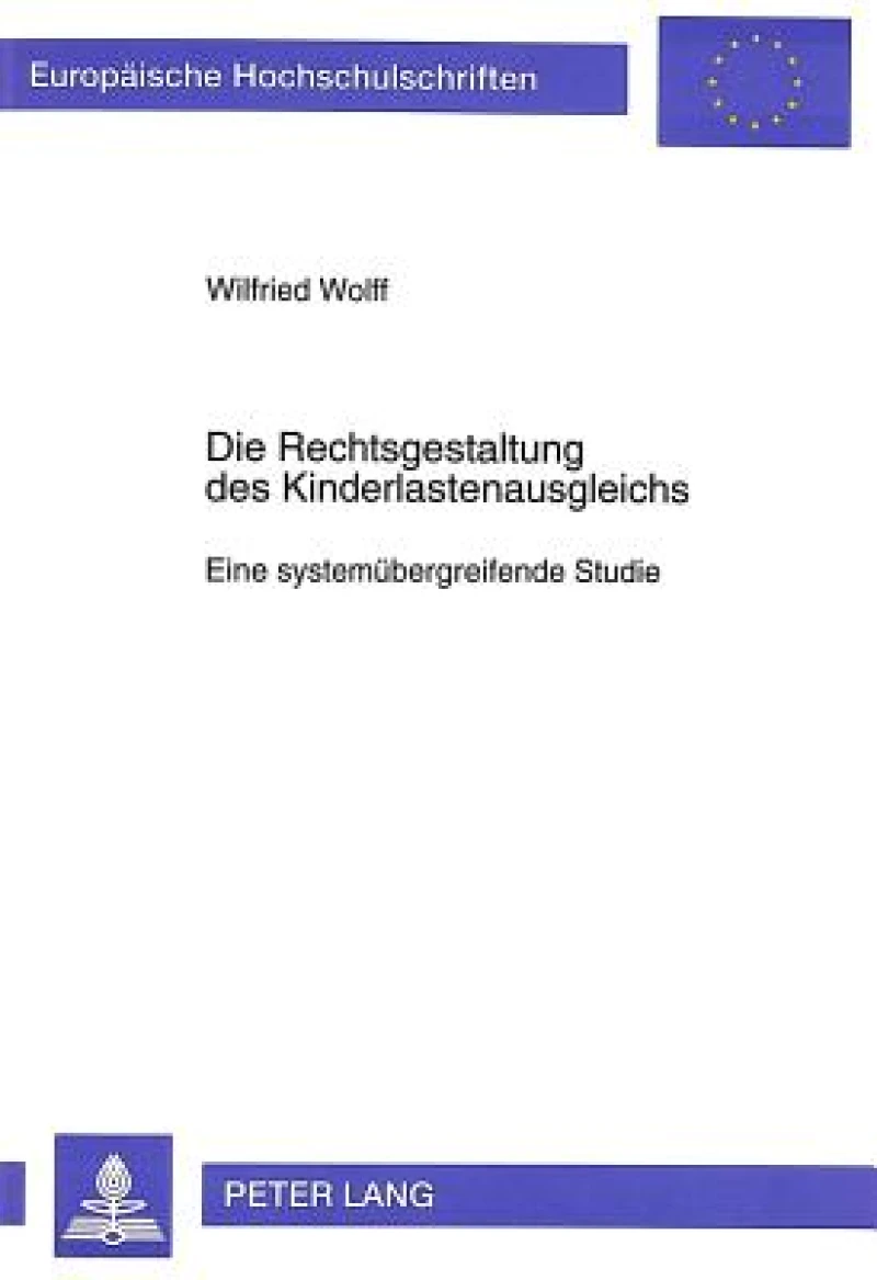 Die Rechtsgestaltung des Kinderlastenausgleichs