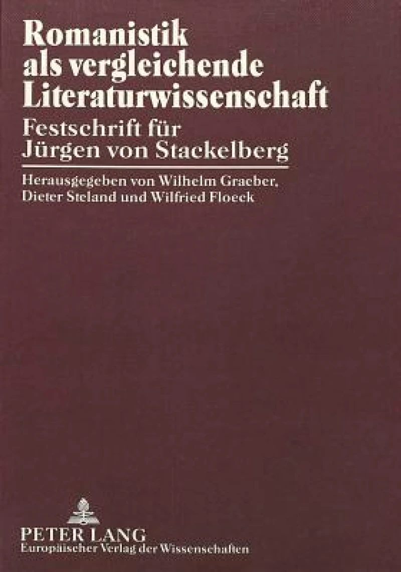 Romanistik ALS Vergleichende Literaturwissenschaft