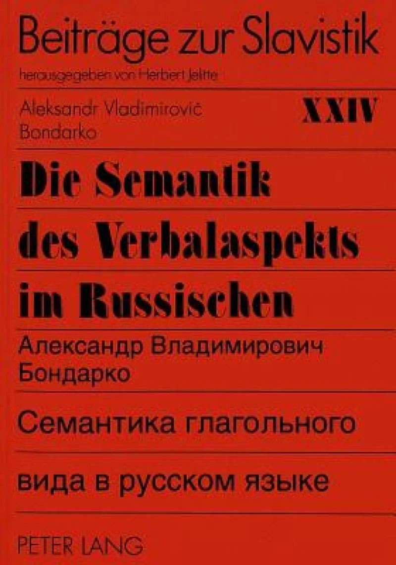 Die Semantik des Verbalaspekts im Russischen