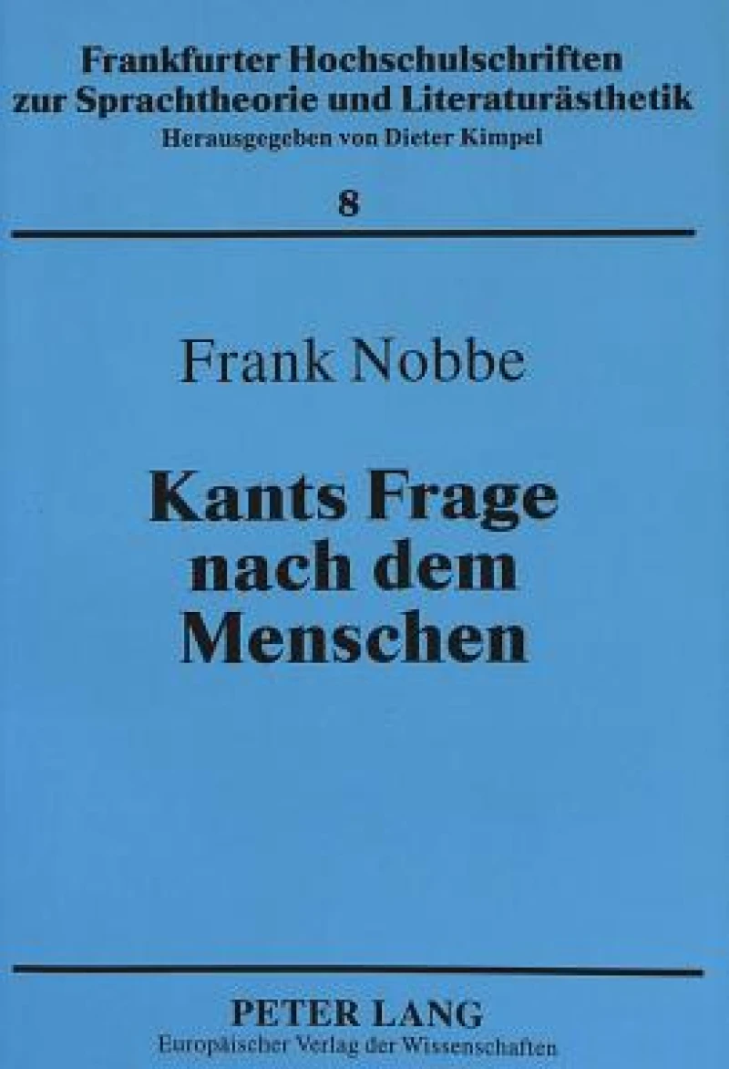 Kants Frage nach dem Menschen