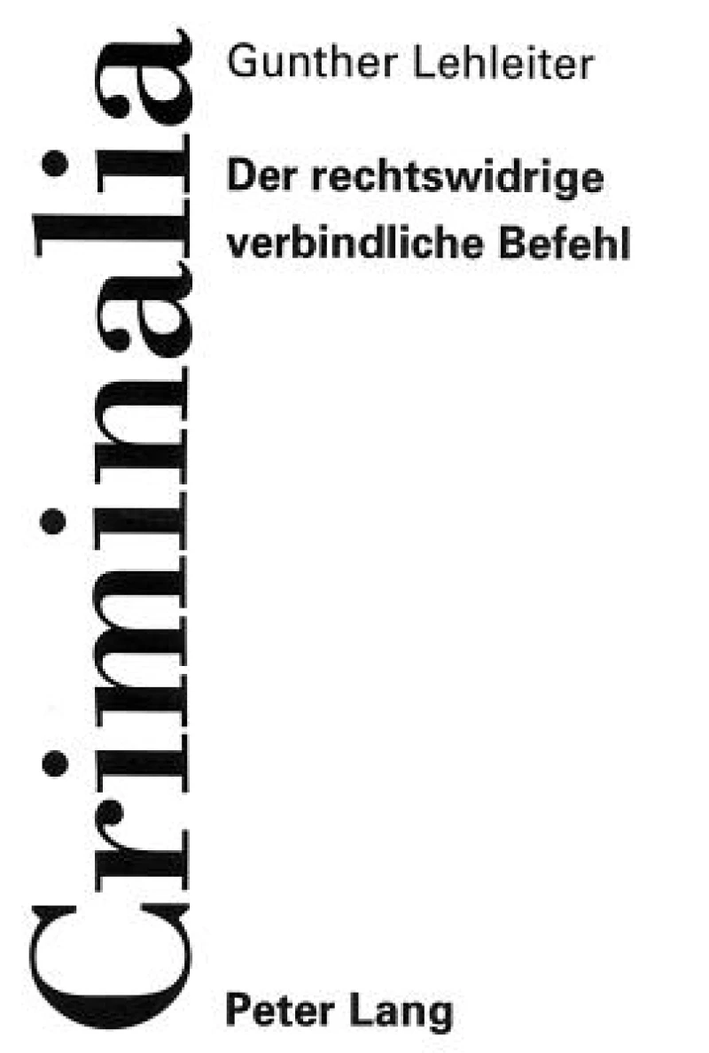Der rechtswidrige verbindliche Befehl