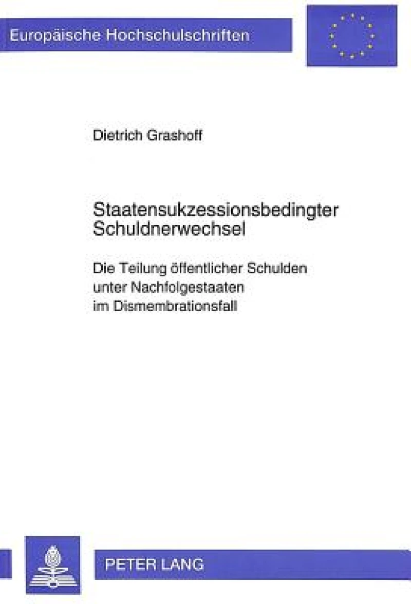 Staatensukzessionsbedingter Schuldnerwechsel