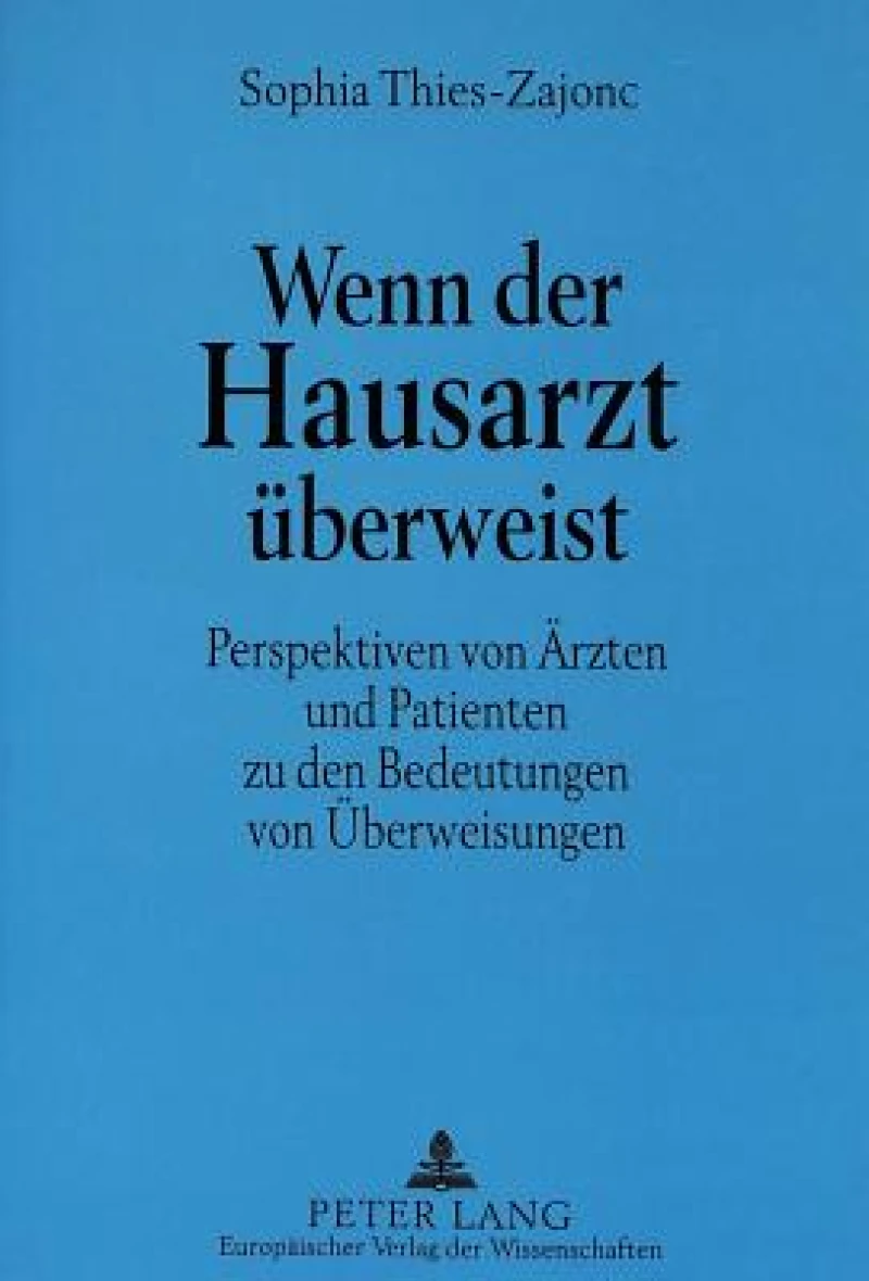 Wenn der Hausarzt ueberweist