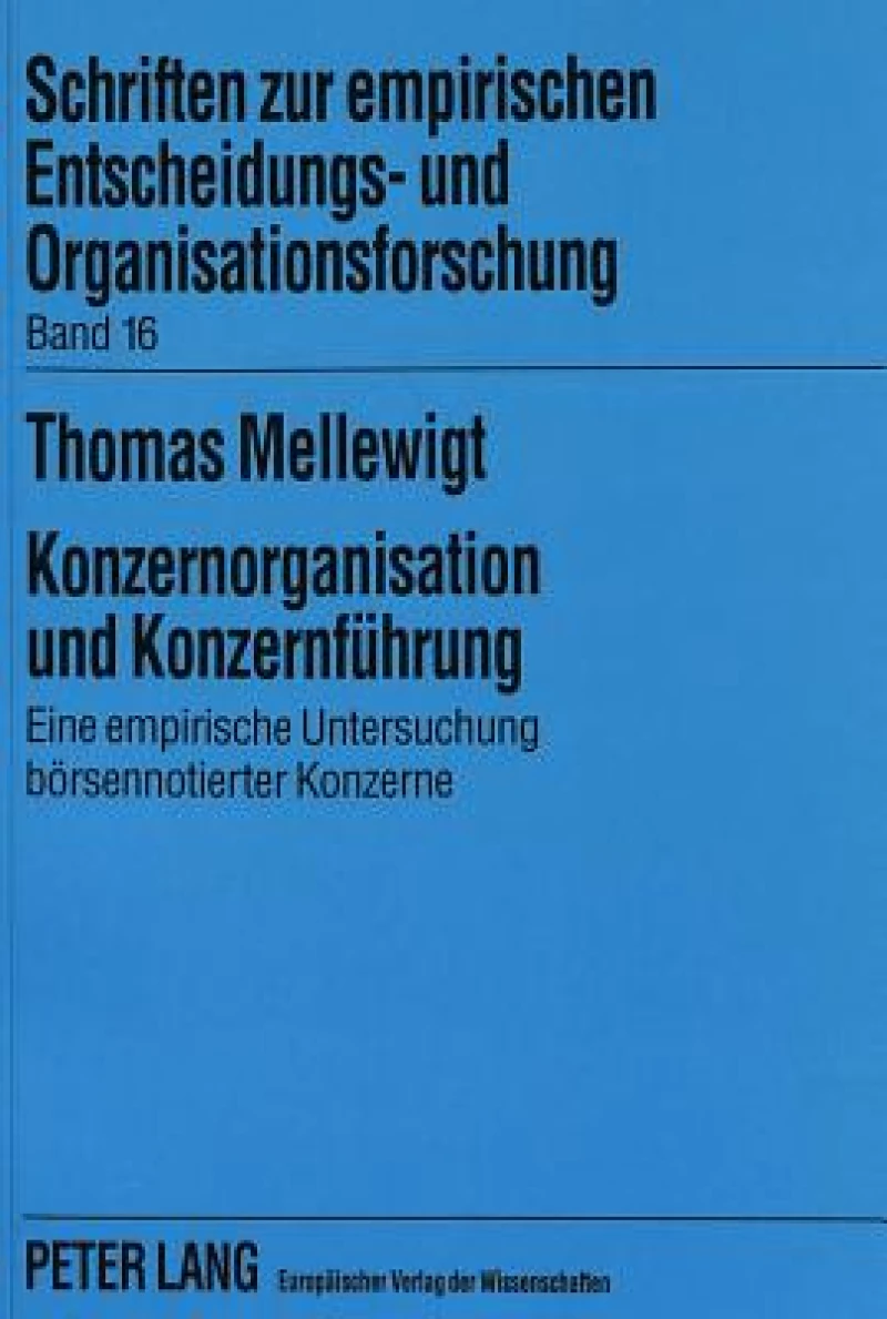 Konzernorganisation und Konzernfuehrung