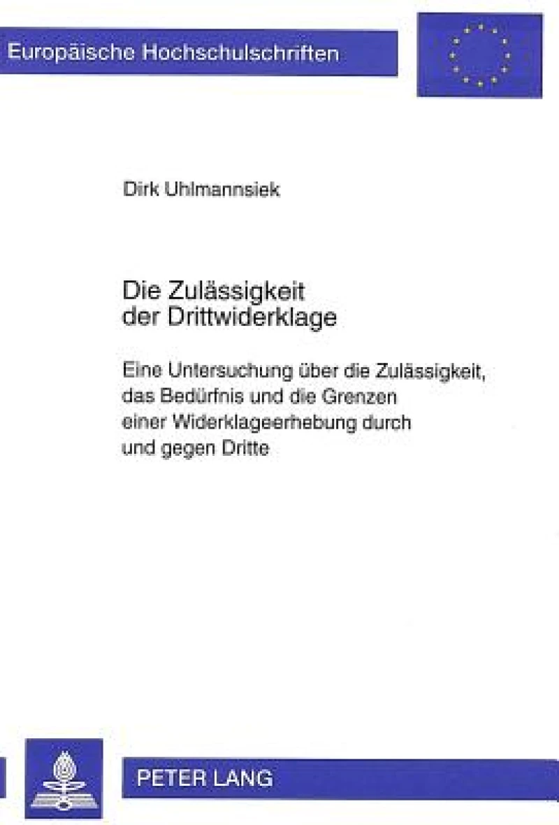 Die Zulaessigkeit der Drittwiderklage