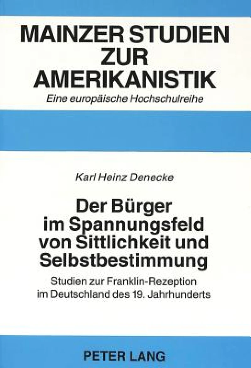 Der Buerger im Spannungsfeld von Sittlichkeit und Selbstbestimmung