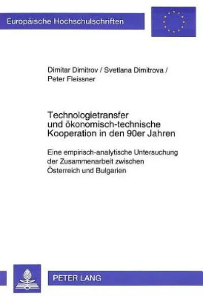 Technologietransfer und oekonomisch-technische Kooperation in den 90er Jahren