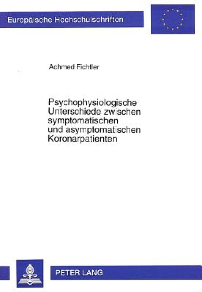 Psychophysiologische Unterschiede zwischen symptomatischen und asymptomatischen Koronarpatienten