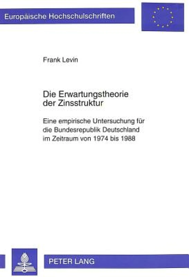 Die Erwartungstheorie der Zinsstruktur