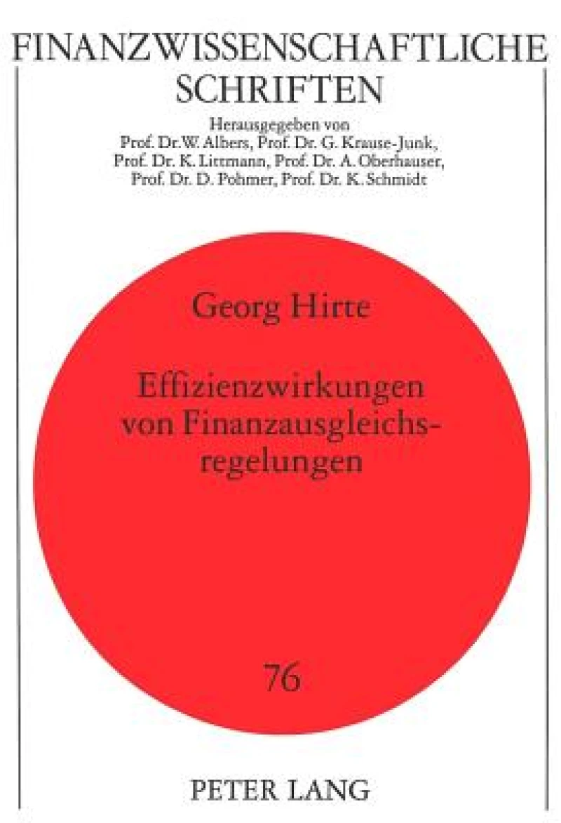 Effizienzwirkungen von Finanzausgleichsregelungen
