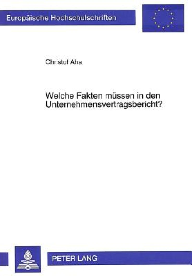 Welche Fakten muessen in den Unternehmensvertragsbericht?