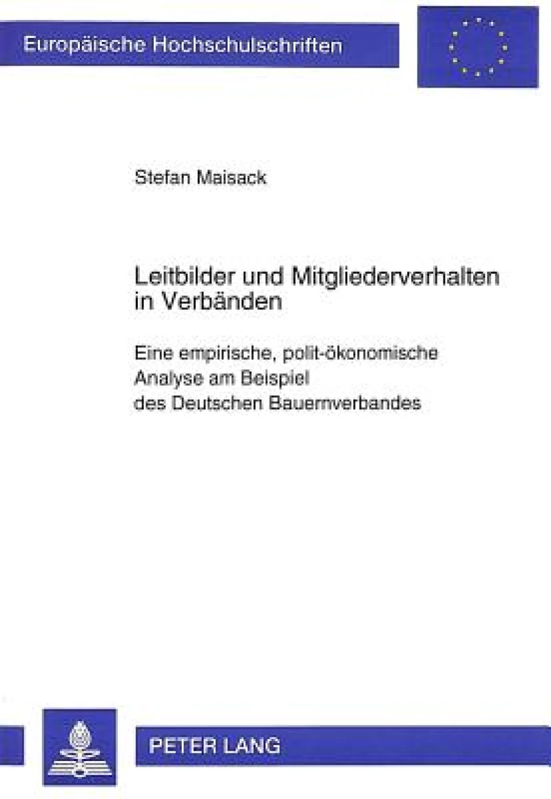 Leitbilder und Mitgliederverhalten in Verbaenden