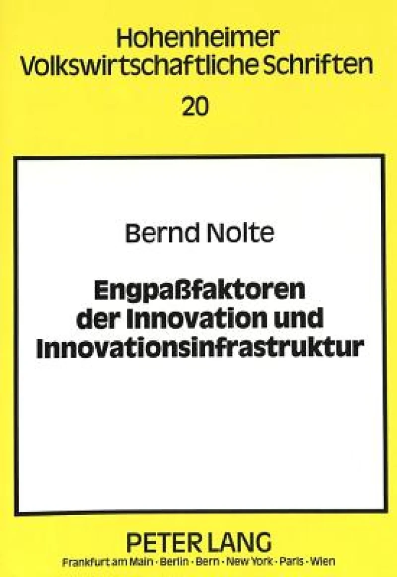 Engpafaktoren der Innovation und Innovationsinfrastruktur