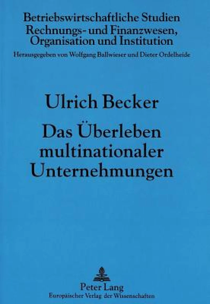 Das Ueberleben multinationaler Unternehmungen