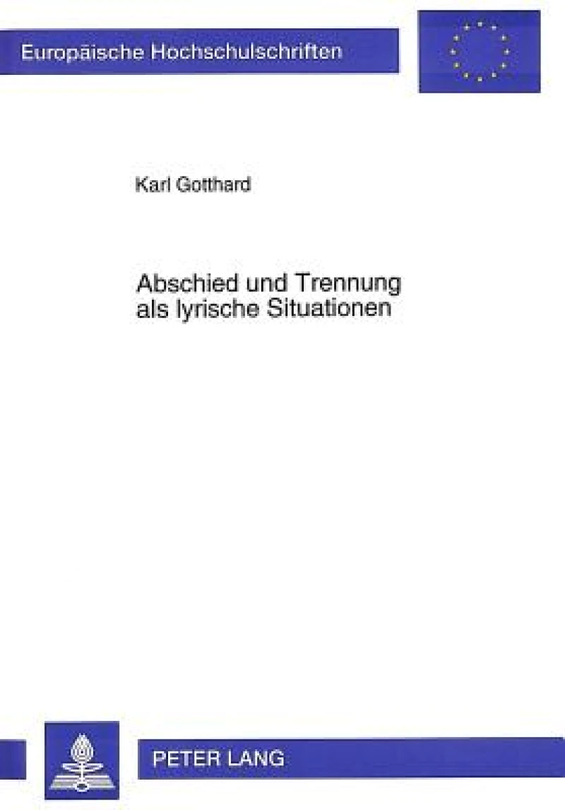 Abschied und Trennung als lyrische Situationen