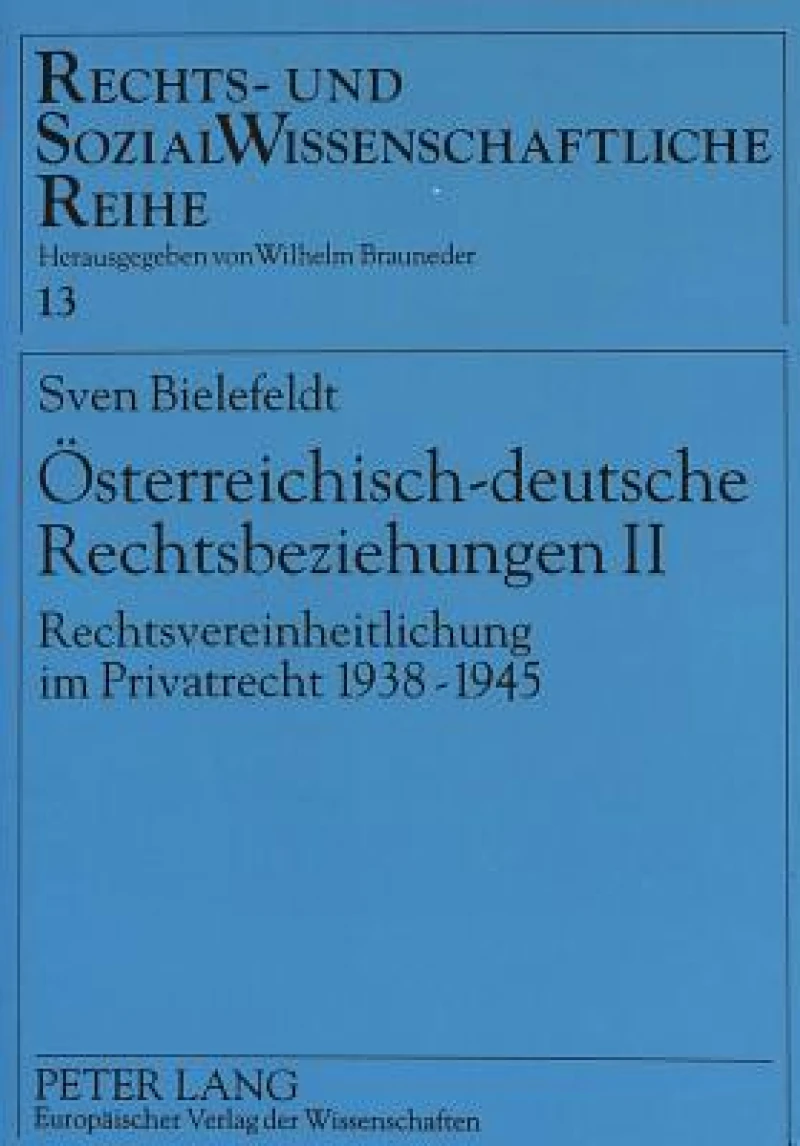 Oesterreichisch-deutsche Rechtsbeziehungen II