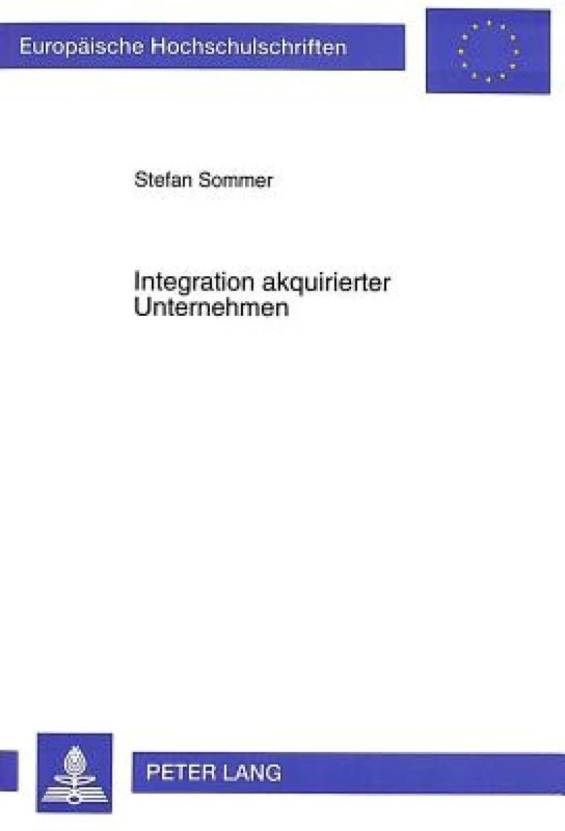 Integration akquirierter Unternehmen