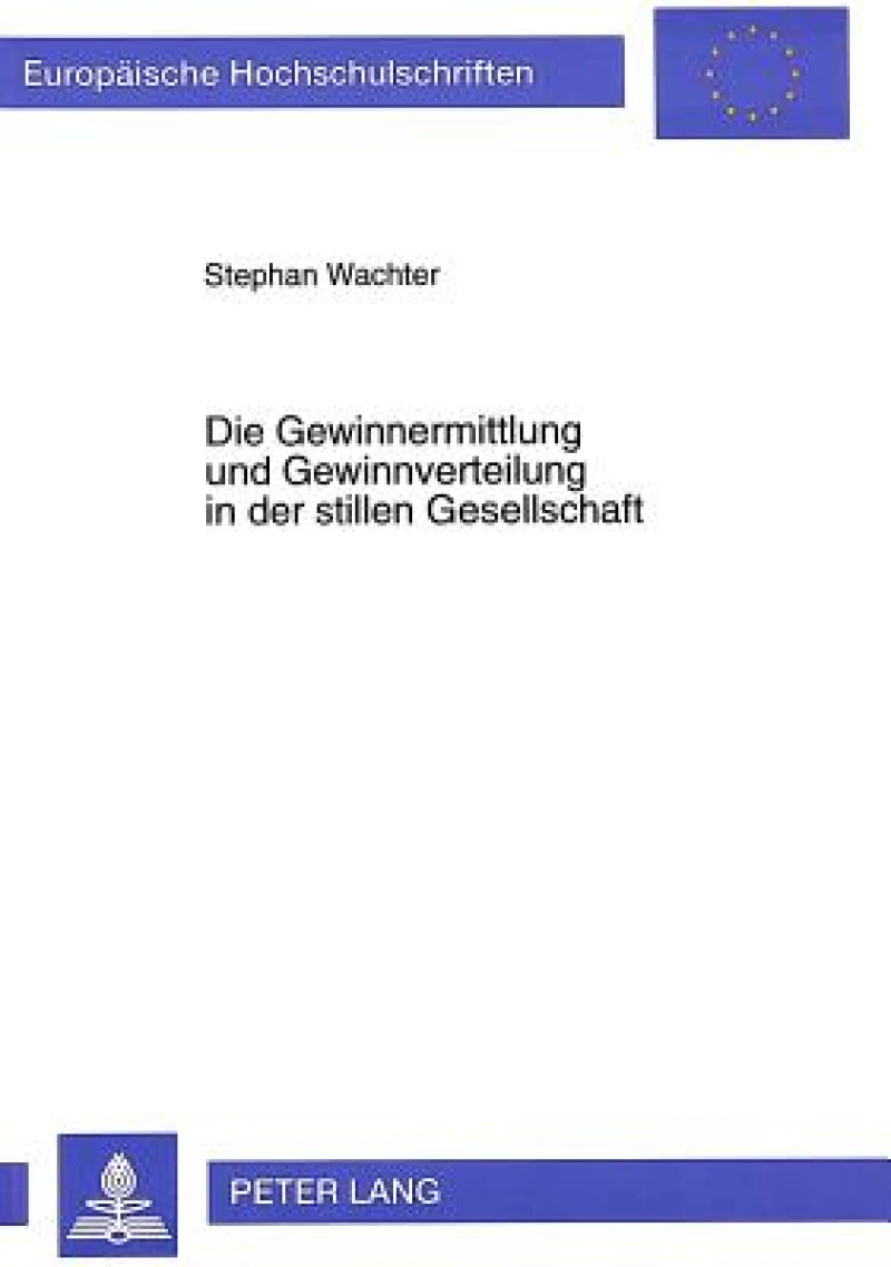 Die Gewinnermittlung und Gewinnverteilung in der stillen Gesellschaft