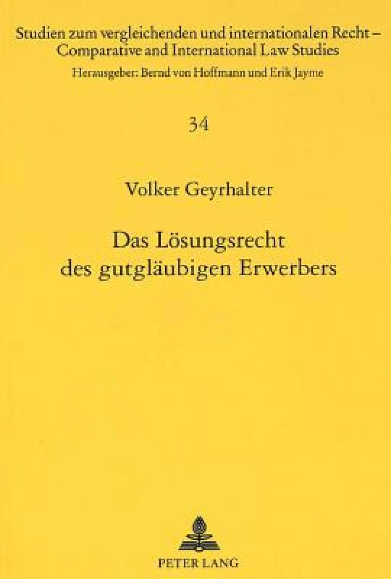 Das Loesungsrecht des gutglaeubigen Erwerbers