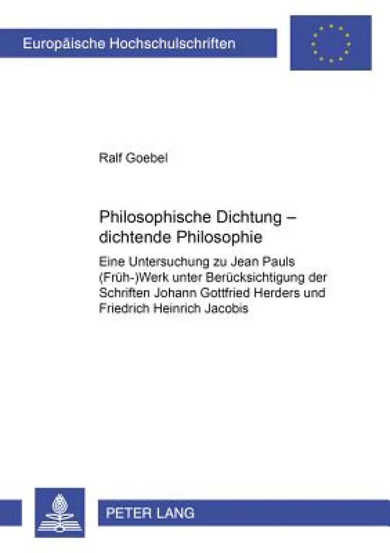Philosophische Dichtung – dichtende Philosophie
