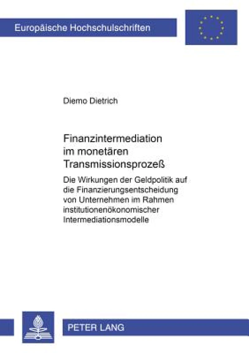 Finanzintermediation Im Monetaeren Transmissionsprozeß