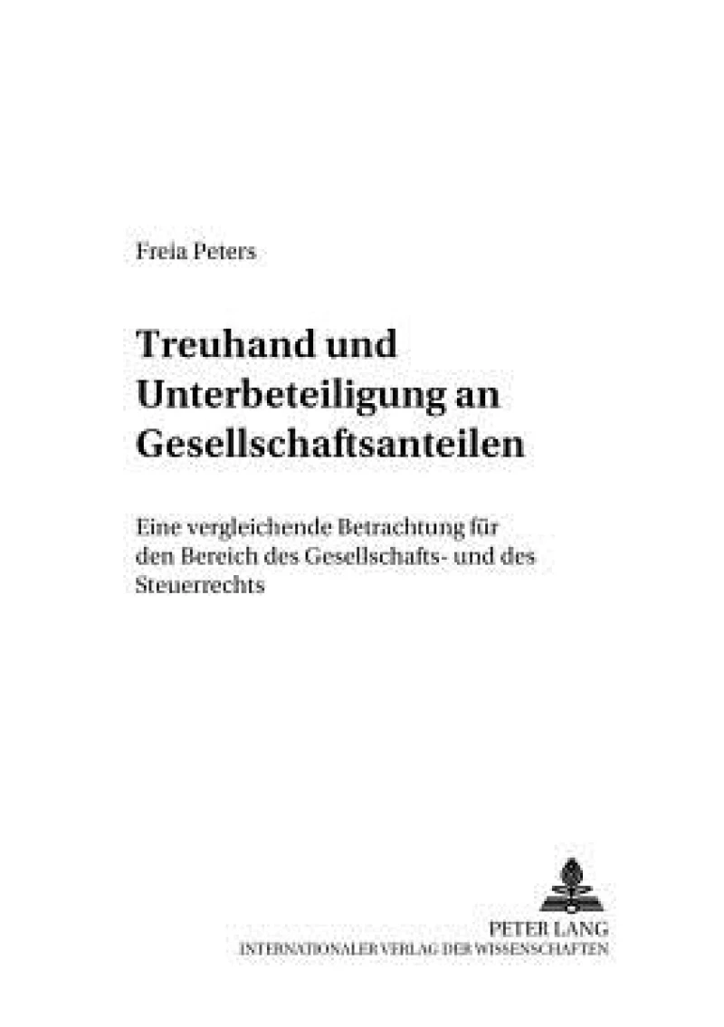 Treuhand und Unterbeteiligung an Gesellschaftsanteilen