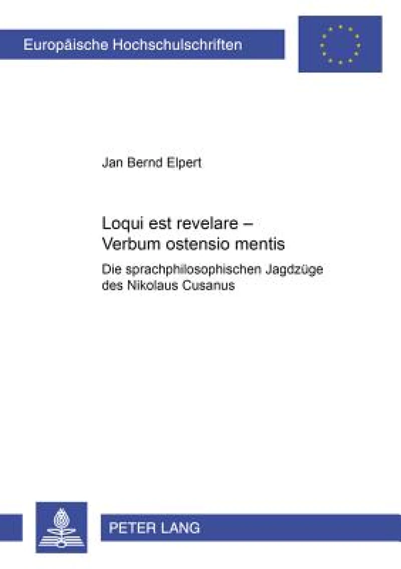 Loqui est revelare – verbum ostensio mentis