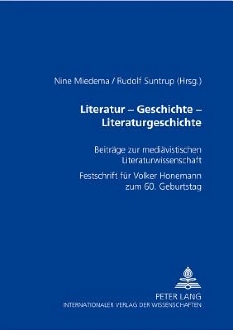 Literatur – Geschichte – Literaturgeschichte