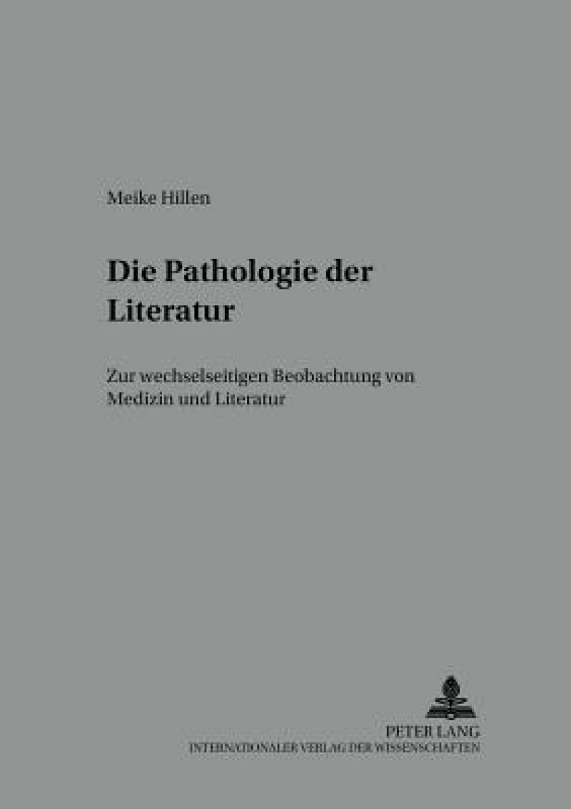 Die Pathologie der Literatur