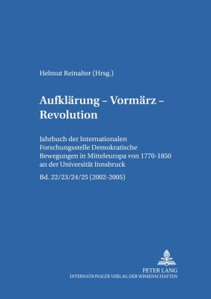 Aufklaerung – Vormaerz – Revolution