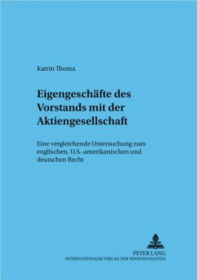 Eigengeschaefte des Vorstands mit der Aktiengesellschaft