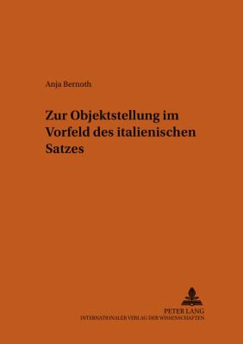 Zur Objektstellung im Vorfeld des italienischen Satzes