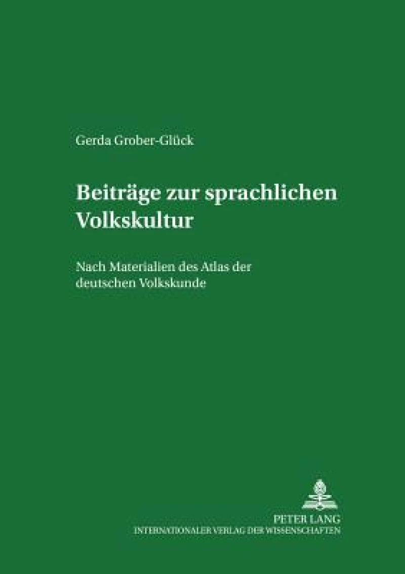Beitraege zur sprachlichen Volkskultur