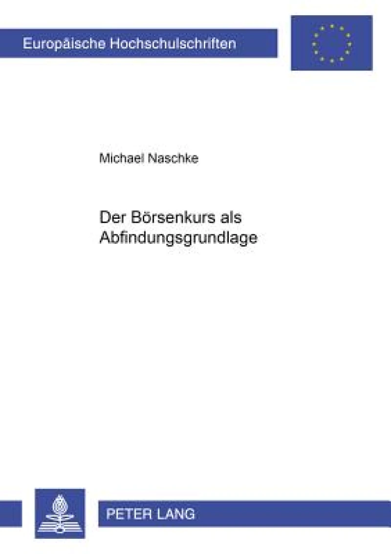 Der Boersenkurs als Abfindungsgrundlage