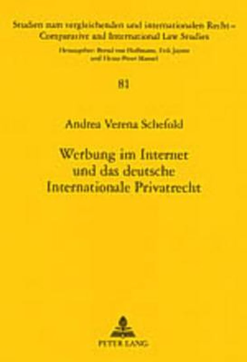 Werbung im Internet und das deutsche Internationale Privatrecht