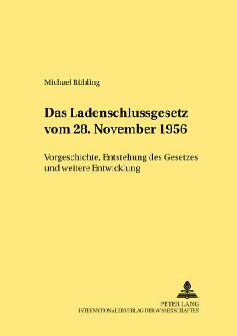 Das Ladenschlussgesetz vom 28. November 1956
