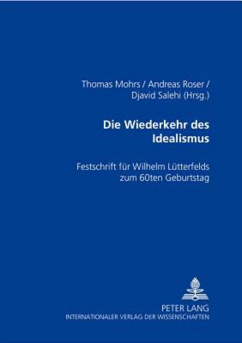 Die Wiederkehr des Idealismus?