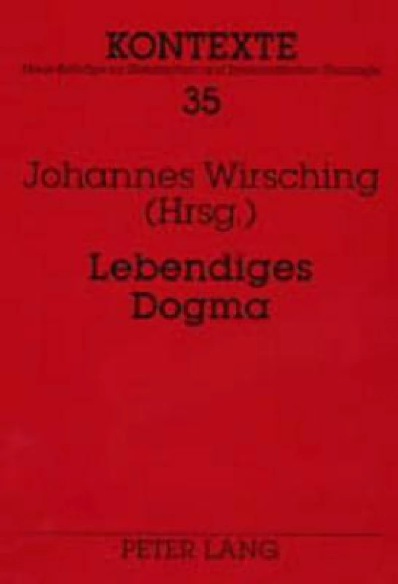 Lebendiges Dogma