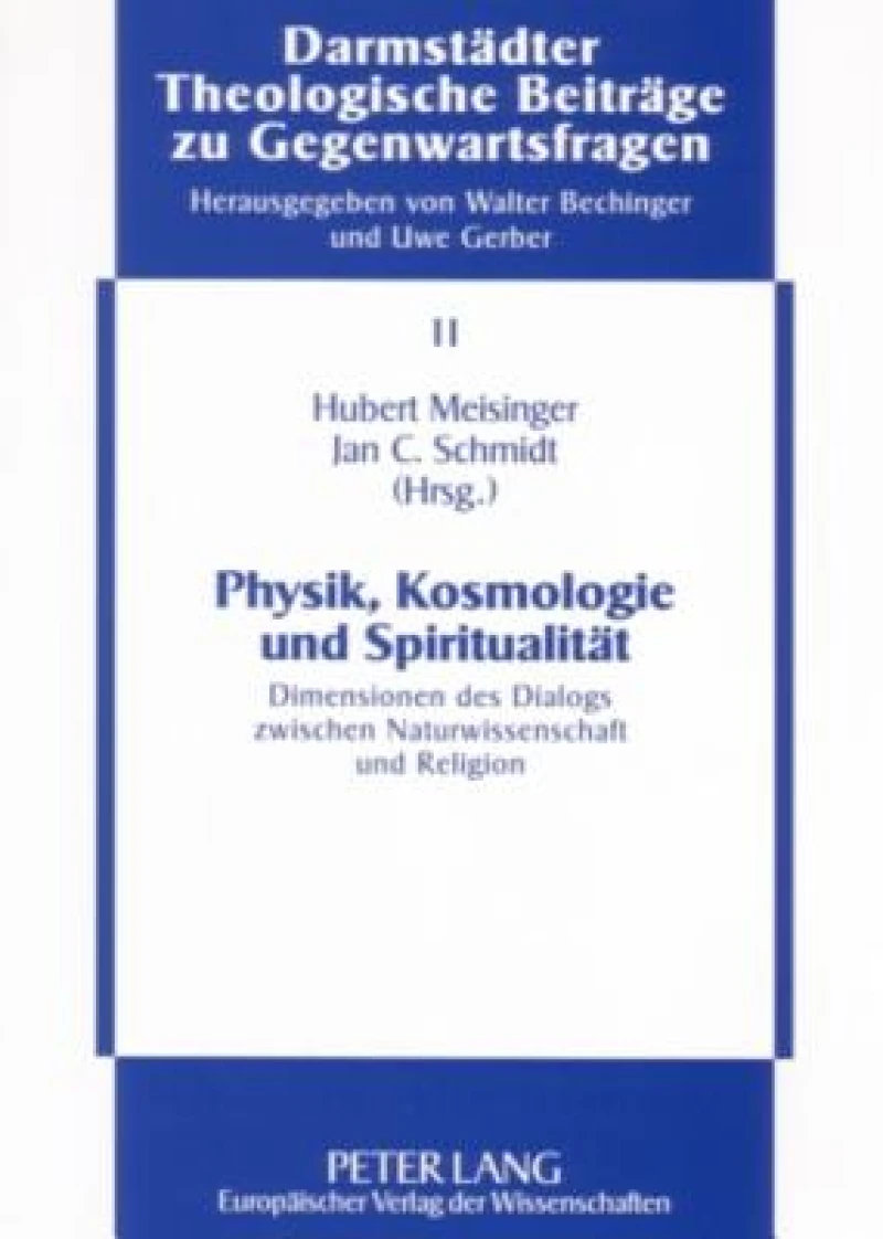 Physik, Kosmologie und Spiritualitaet