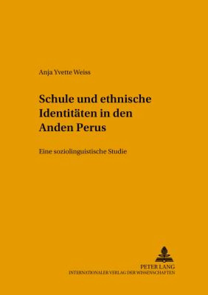 Schule und ethnische Identitaeten in den Anden Perus