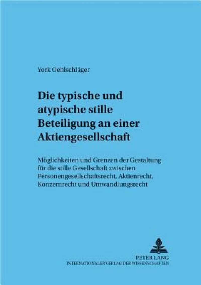 Die typische und atypische stille Beteiligung an einer Aktiengesellschaft