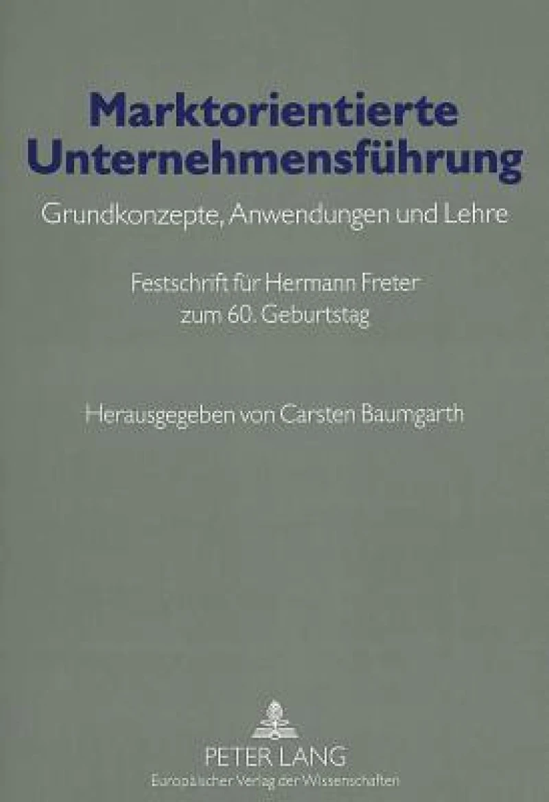 Marktorientierte Unternehmensfuehrung