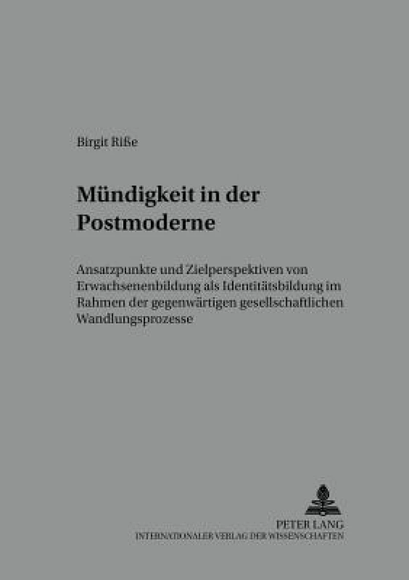 Muendigkeit in der Postmoderne