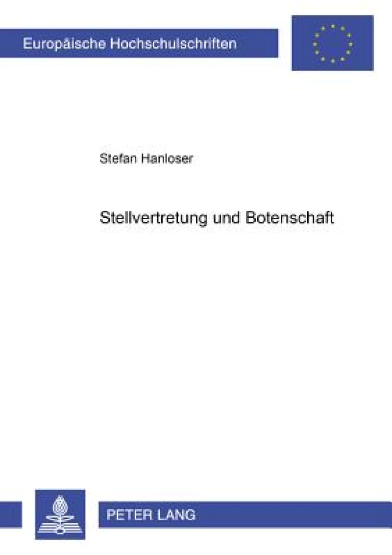 Stellvertretung Und Botenschaft